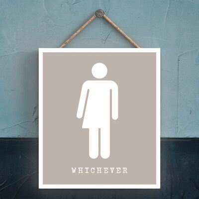 P3346 - Whichever Toilet Sign Modern Grey Typography Home Humour Wooden Hanging Plaque
