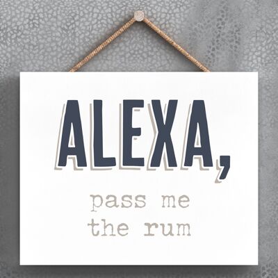 P3367 - Alexa Pass Rum Modern Gray Typography Home Humor Placa colgante de madera
