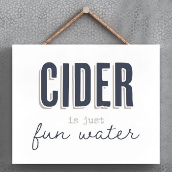P3377 - Cider Fun Water Modern Grey Typography Home Humor Plaque à suspendre en bois 1