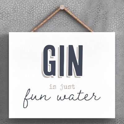 P3380 - Gin Fun Water Modern Grey Typography Home Humor Placa colgante de madera