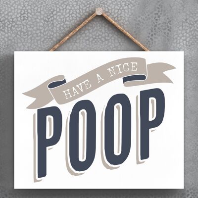P3381 - Nice Poop Modern Grey Typography Home Humour Wooden Hanging Plaque
