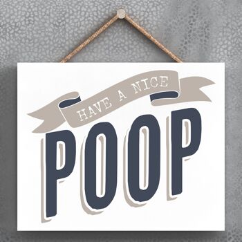 P3381 - Plaque à suspendre en bois Nice Poop Modern Grey Typography Home Humour 1