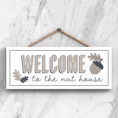 P3415 - Welcome Nut House Modern Grey Typography Home Humour Wooden Hanging Plaque