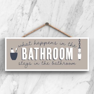 P3418 - Stays In Bathroom Modern Gray Typography Home Humor Placa colgante de madera