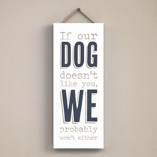 P3426 - Dog Like You Modern Grey Typography Home Humour Wooden Hanging Plaque
