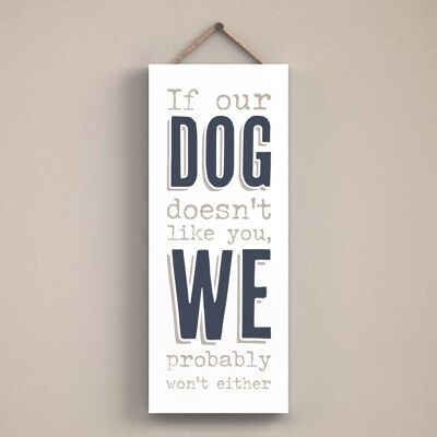 P3426 - Dog Like You Modern Gray Typography Home Humor Plaque à suspendre en bois