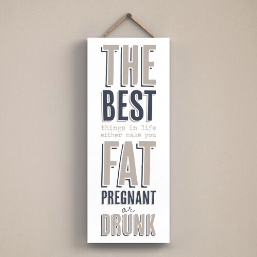 P3432 - Best Things Grey Typography Home Humour Wooden Hanging Plaque