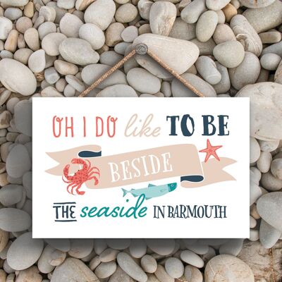 P3452_BARMOUTH - To Be Beside The Seaside In Barmouth Beach Themed Nautical Hanging Plaque