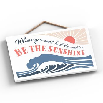 P3481 - Plaque nautique à suspendre sur le thème Be The Sunshine Seaside Beach 2
