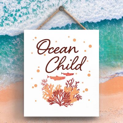 P3517 - Placa colgante temática náutica Ocean Child Seaside Beach