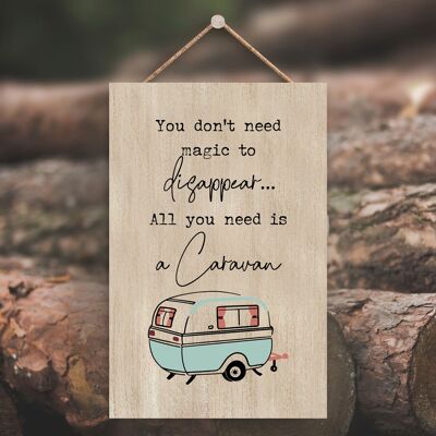 P3579 - Magic To Disappear Camper Caravan Camping Themed Hanging Plaque