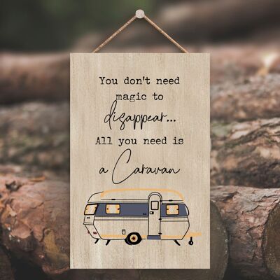 P3581 - Magic To Disappear Camper Caravan Camping Themed Hanging Plaque