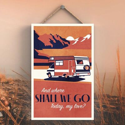 P3583 - Where Shall We Go Orange Camper Caravan Camping Targa da appendere a tema