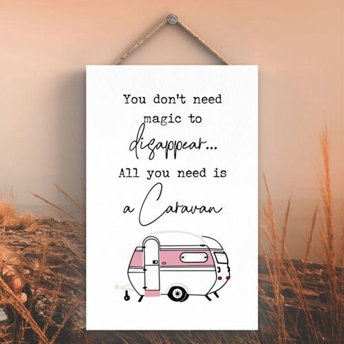 P3594 - Magic To Disappear Camper Caravan Camping Themed Hanging Plaque