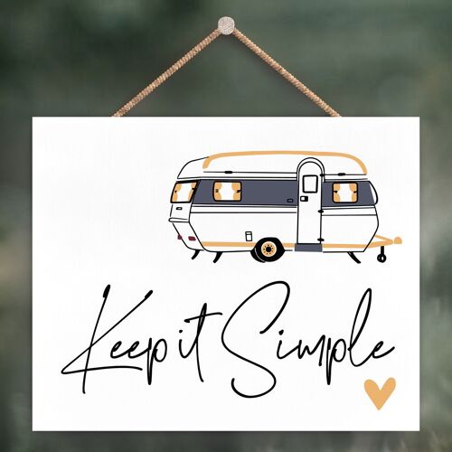 P3618 - Keep It Simple Yellow Camper Caravan Camping Themed Hanging Plaque
