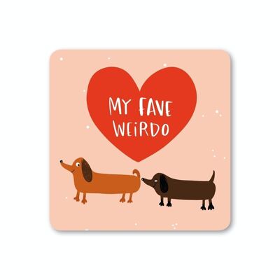 Fave Weirdo Coaster Pack of 6