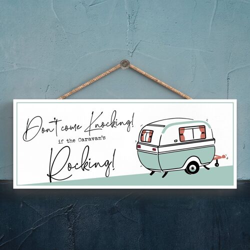 P3751 - Knocking If Rocking Camper Caravan Camping Themed Hanging Plaque