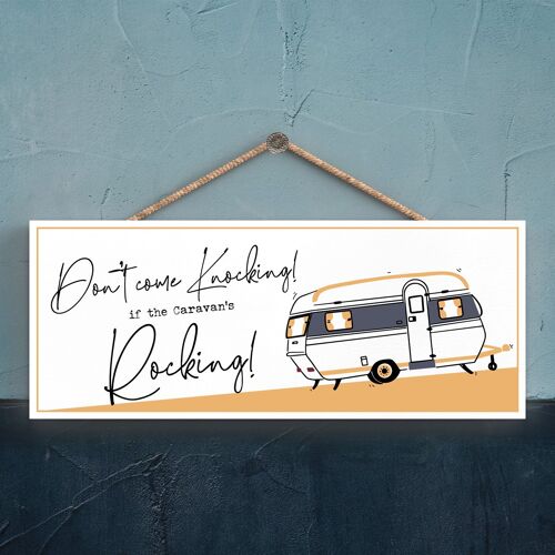 P3753 - Knocking If Rocking Camper Caravan Camping Themed Hanging Plaque