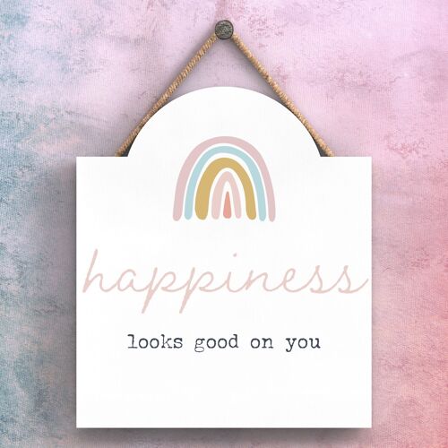 P3773 - Happiness Looks Good Rainbow Postivity Themed Colourful Hanging Plaque