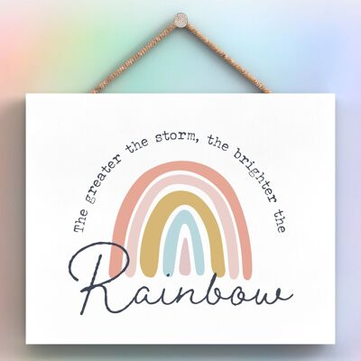 P3792 - Greater The Storm Rainbow Postivity Themed Colourful Hanging Plaque