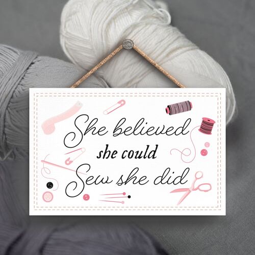 P3900 - She Believed Sewing Room Theme Gift Idea Hanging Plaque