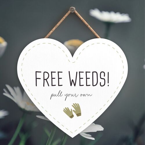 P3945 - Free Weeds Garden Theme Gift Idea Hanging Plaque