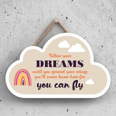 P3995 - Follow Your Dreams Inspiring Sentimental Gift Hanging Plaque