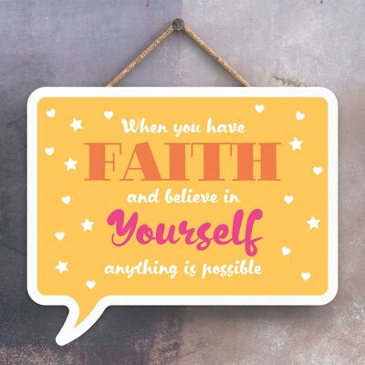 P4002 – Have Faith And Believe Inspiring Sentimental Gift Hanging Plaque