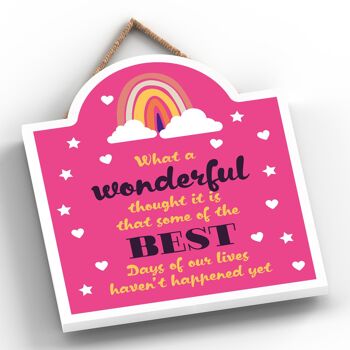 P4011 - What A Wonderful Thought Inspiring Sentimental Gift Plaque à suspendre 2