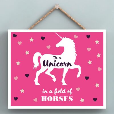 P4014 - Placa colgante de regalo sentimental inspiradora Be A Unicorn