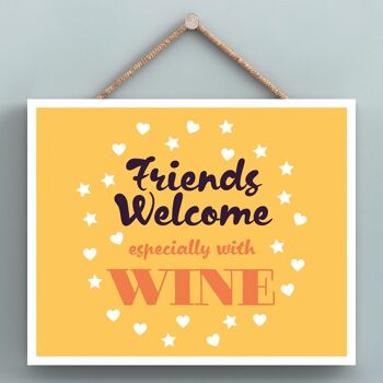 P4017 - Friends With Wine Inspiring Sentimental Gift Plaque à suspendre 1