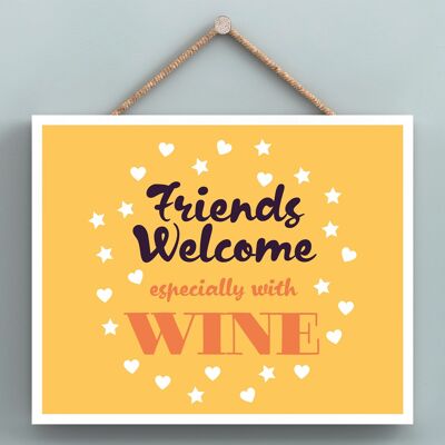 P4017 - Friends With Wine Inspiring Sentimental Gift Hanging Plaque