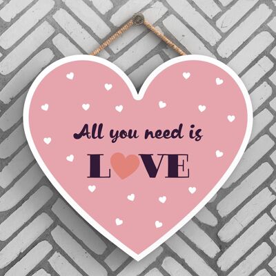 P4022 - Placa colgante de regalo sentimental inspiradora All You Need Is Love