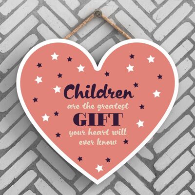 P4023 - Children Greatest Gift Inspiring Sentimental Gift Hanging Plaque