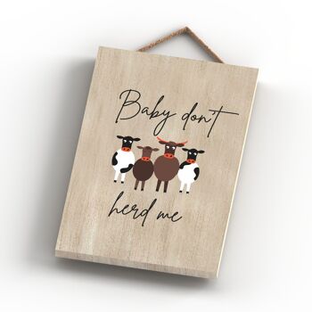 P4201 - Vache Bébé Dont Herd Me Plaque à suspendre en bois sur le thème des animaux mignons 4