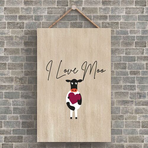 P4206 - Cow I Love Moo Cute Animal Theme Wooden Hanging Plaque