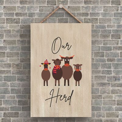 P4213 - Cow Our Herd Cute Animal Theme Wooden Hanging Plaque