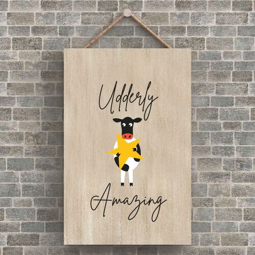 P4217 - Cow Udderly Amazing Cute Animal Theme Wooden Hanging Plaque
