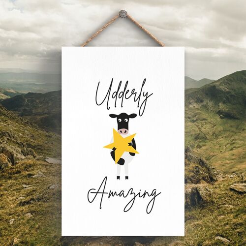 P4266 - Cow Udderly Amazing Cute Animal Theme Wooden Hanging Plaque