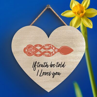 P4628 - If Truth Be Told I Love You Welsh Love Spoon Placa colgante de corazón de madera