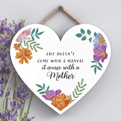 P4653 - Life Comes With A Mum Mothers Day Floral Decorativo Corazón Colgante Placa de Madera