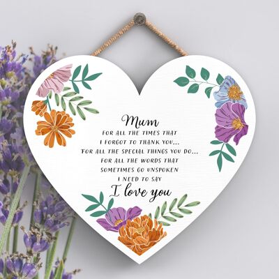 P4655 - Mum I Love You Mothers Day Floral Decorative Heart Hanging Wooden Plaque