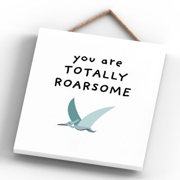 P4715 - Dinosaur Totally Roarsome Pterodactyl Kids Bedroom Sign Hanging Plaque 4