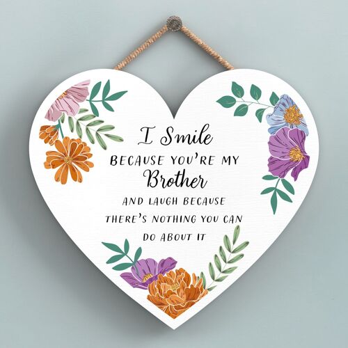 P4751 - I Smile Because You'Re My Brother Floral Heart Shaped Hanging Plaque
