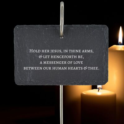 P4774 – Memorial Graveside Plaque Hold Her Jesus Grabpfahl Ornament Zitat Gedicht Schiefer