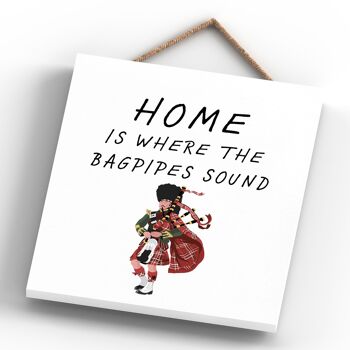 P4849 - House Is My Where My Bagpipes Sound On Scotland Plaque à suspendre en bois 4