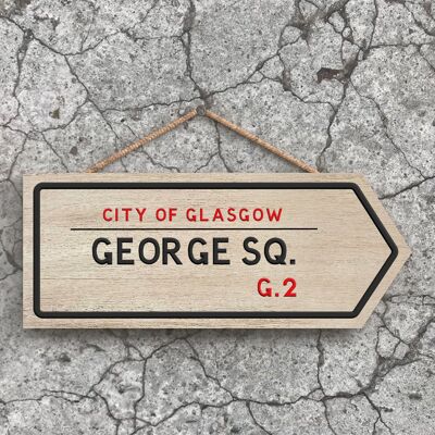 P5082 - City Of Glasgow George Sq Cartello stradale effetto novità targa in legno da appendere
