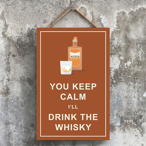 P5110 - Keep Calm Drink Whisky Scottish Comical Wooden Hangning Alcohol Theme Plaque