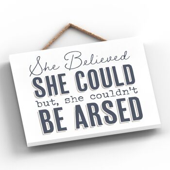 P5278 - She Believed She Could Modern Gray Typography Home Humor Plaque à suspendre en bois 2