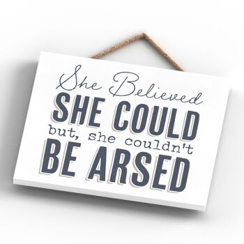 P5278 - She Believed She Could Modern Gray Typography Home Humor Plaque à suspendre en bois 4
